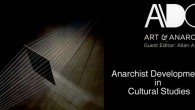 Anarchist Developments in Cultural Studies LBC Books announces the publication of a new issue of Anarchist Developments in Cultural Studies(ADCS) entitled “Art & Anarchy” and edited by Allan Antliff (2011.2). This issue brings anarchist scholarship...