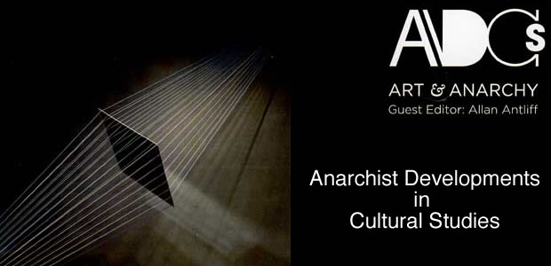 LBC Books announces the publication of a new issue of Anarchist Developments in Cultural Studies(ADCS) entitled “Art & Anarchy” and edited by Allan Antliff (2011.2). This issue brings anarchist scholarship...